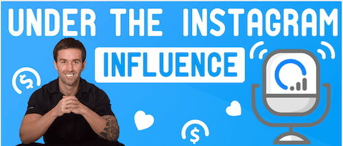 under-the-instagram-influence-podcast